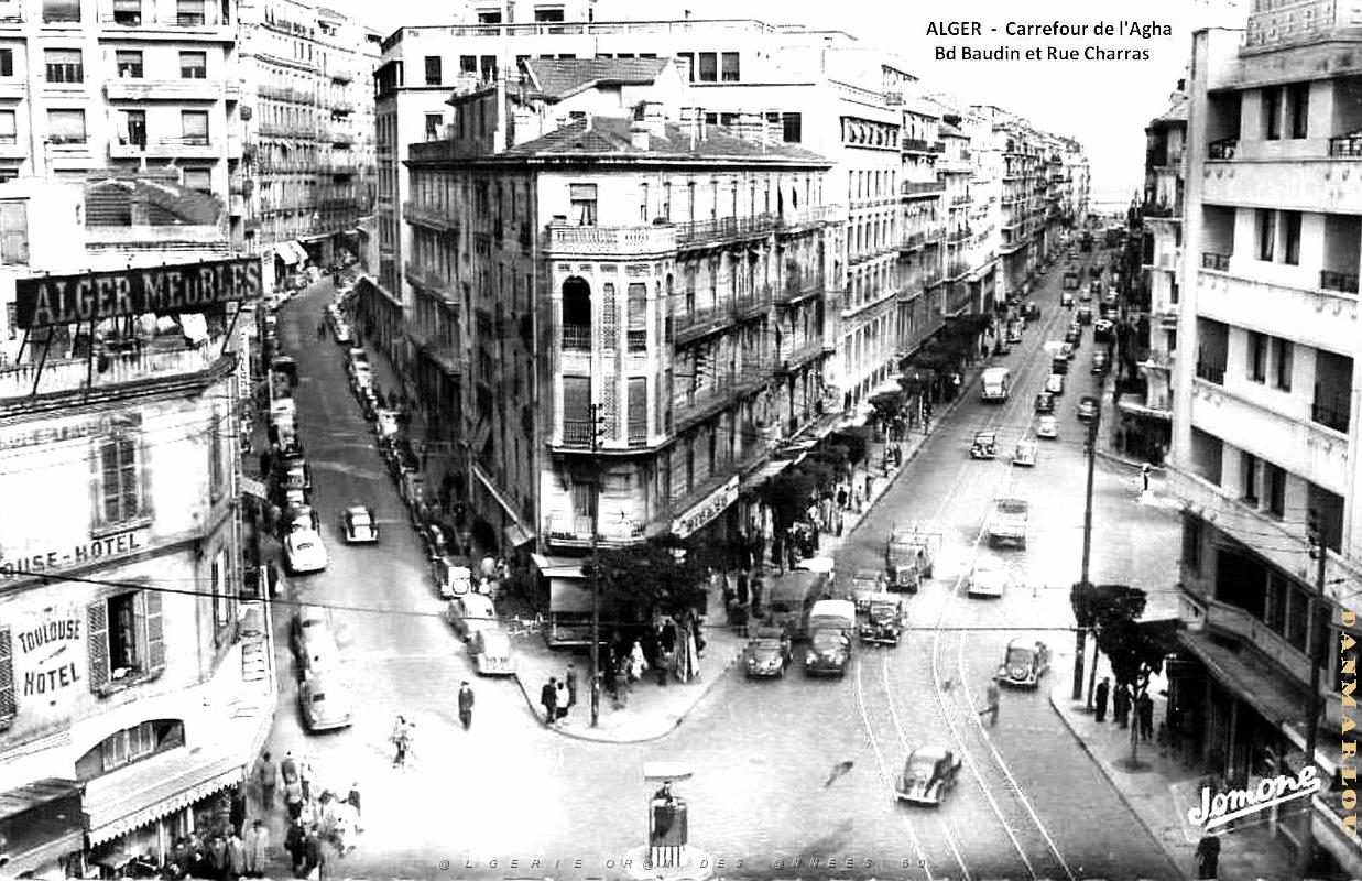 Alger - Carrefour de l'Agha - Bd Baudin et rue Charras - Toulouse Hotel.jpg
